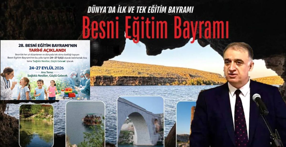 28. Besni Eğitim Bayramı'nın Tarihi ve Teması Açıklandı