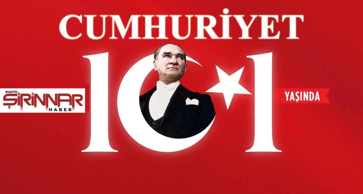 Türkiye Cumhuriyeti’nin 101. Yılı Kutlu Olsun