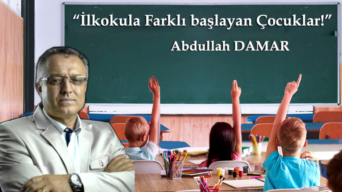 İlkokula Farklı Başlayan Çocuklar!
