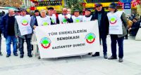 Gaziantep'te Emekliler Eylemi: 'Bu Sefalet Düzeni Bitecek'