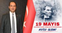 Başkan Çıkmaz’dan Kutlama Mesajı '19 Mayıs, Cumhuriyet’in temellerinin atıldığı gündür'