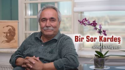 Bir Sor Kardeş