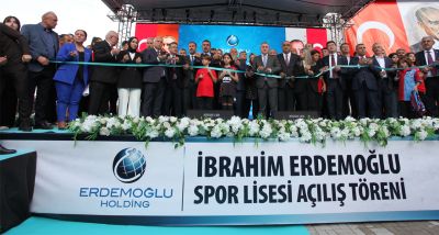 İbrahim Erdemoğlu Spor Lisesi ve Spor Kompleksi Görkemli Bir Tören İle Açıldı