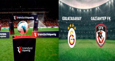 Galatasaray - Gaziantep FK Maçının Tarihi Belli Oldu!