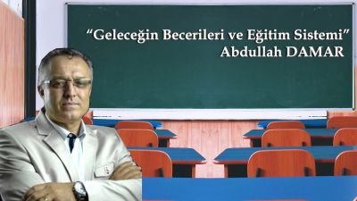 Geleceğin Becerileri ve Eğitim Sistemi