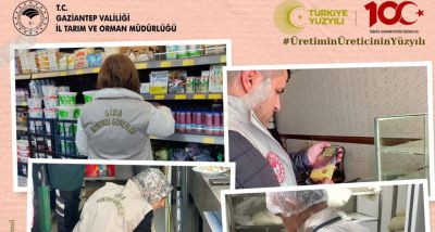 Gaziantep'te gıda işletmelerinde yapılan rutin denetimler gıda güvenliğini sağlamaya devam ediyor
