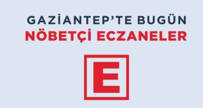 Gaziantep 23.05.2024 Nöbetçi Eczaneler