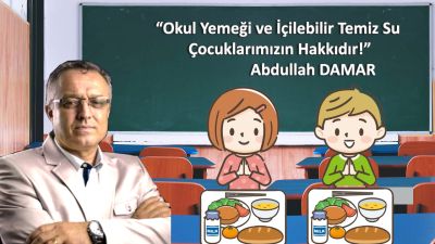 Okul Yemeği ve İçilebilir Temiz Su Çocuklarımızın Hakkıdır!