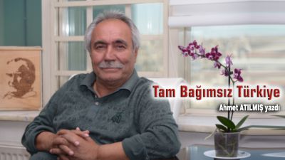 Tam Bağımsız Türkiye