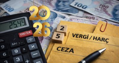 2026 Yılında Vergi, Harç ve Trafik Cezalarında Yüzde 25,49 Zam